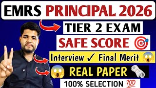 EMRS PRINCIPAL TIER 2 🔴 SAFE SCORE 🔥 DESCRIPTIVE PAPER 📜 EMRS PRINCIPAL TIER 2 PREPARATION