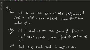 Problems based on Zero of a Polynomial || Class 10 CBSE