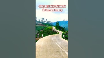 JALAN BARU DIENG WONOSOBO VIA KECAMATAN WATUMALANG