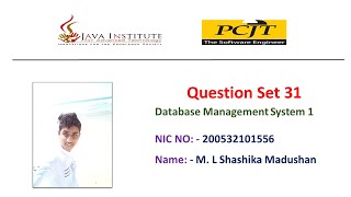 Database Management System 1 | Question Set 31 | 1st Year | Java Institute | M.L Shashika Madushan.