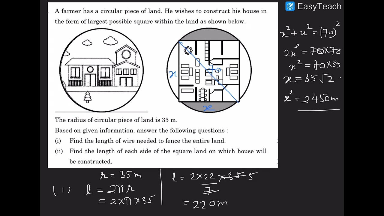 A farmer has a circular piece of land  radius 35 m . He wishes to construct his house in the form .