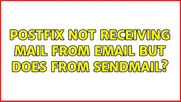 Ubuntu: Postfix not receiving mail from email but does from sendmail?