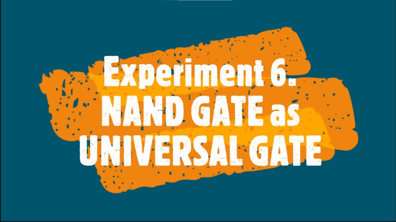 Experiment 6 NAND GATE As UNIVERSAL GATE YouTube experiment-6-nand-gate-as-universal-gate-youtube