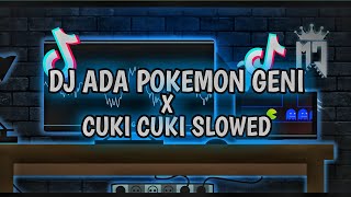 DJ POKEMON GENI X CUKI CUKI - SOUND CINEMATIC (STYLE TRABAS)