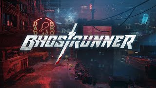 Ghostrunner - Jacked Up (No Deaths)