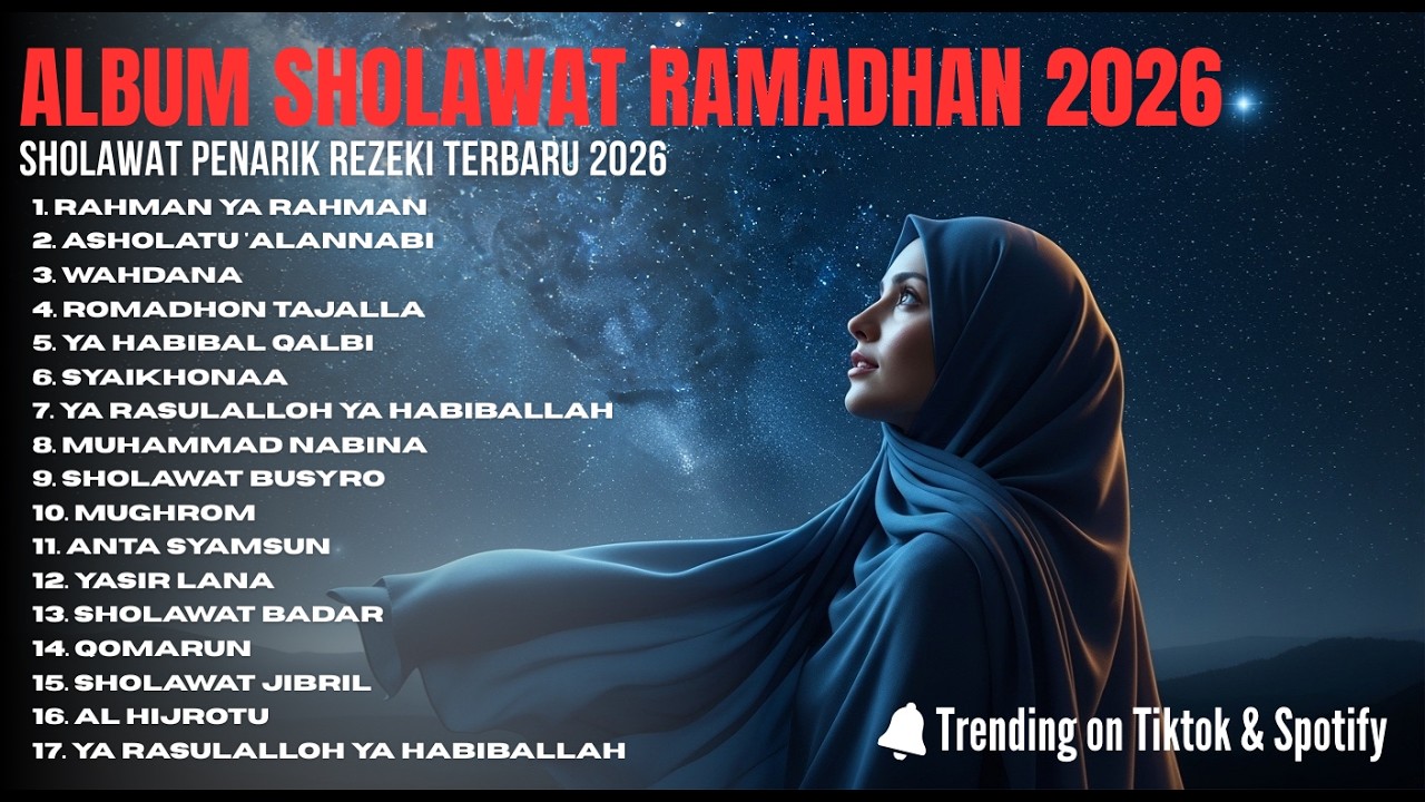 🌙 SHOLAWAT RAMADHAN 2026 TERHARU BANGET ❤️ DENGAR INI SAAT SAHUR, HATI JADI DAMAI