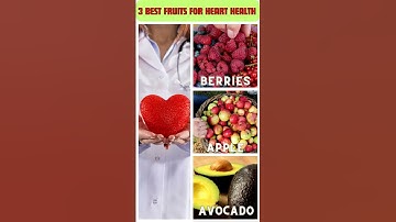 Boost Your Heart Health with These 3 Super Fruits