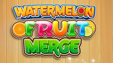 Watermelon Fruit Drop Merge Gameplay Video for Android Mobile