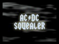 AC/DC - Squealer (lyrcis)