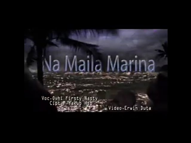 Ovhy Fristy-Namaila Marina (Official Music Video) Tapsel Madina Legendaris class=