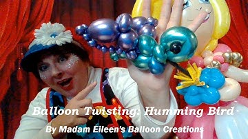 Balloon Twist: Humming bird