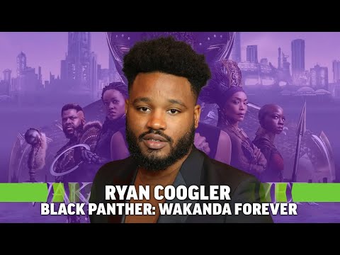 Black Panther: Wakanda Forever: Director Ryan Coogler on Deleted Scenes and What's Next for Him