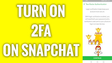 How To Turn On 2FA On Snapchat