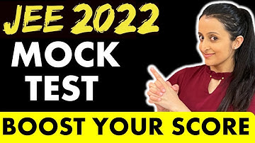 JEE Mains 2022 : FULL SYLLABUS MOCK TEST | Most Important and Most Expected Questions | NEHA AGRAWAL