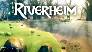 Exploring Riverheims Rivers