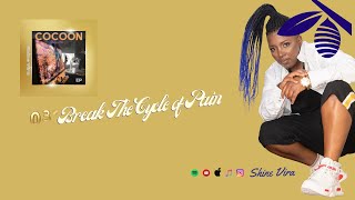 Shine Vira - Break the Cycle of Pain- official Audio lyrics Profile
