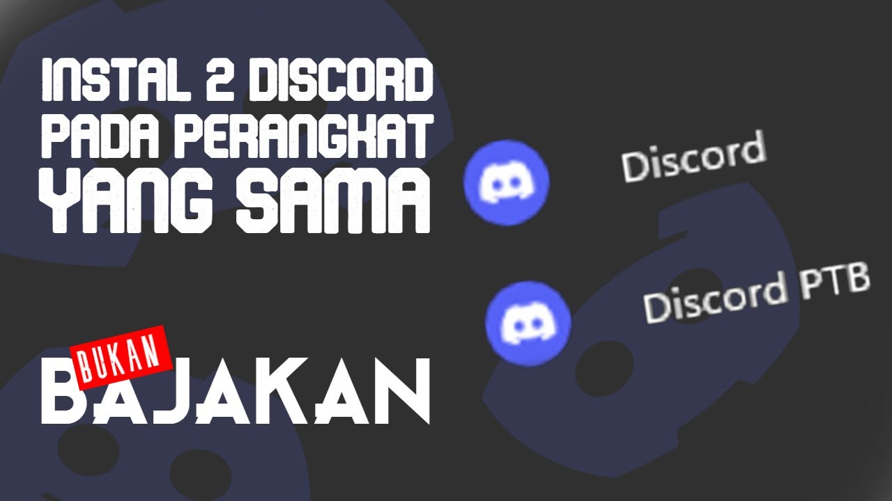Cara Instal 2 Aplikasi Discord Di Komputer Laptop Tanpa Bantuan Aplikasi Pihak Ketiga YouTube