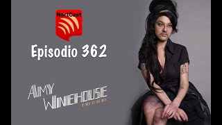 Download Lagu Nortcast 362: Amy Winehouse Back in Black, Monkey Man, Pared con Pared