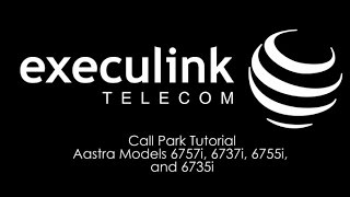 Call Park Tutorial