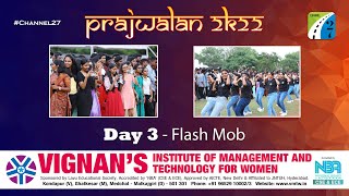 VIGNAN's Prajwalan 2k22 FEST | Day 3 - June 18th | Flash Mob | Channel 27