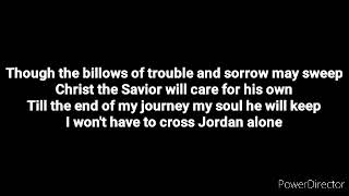 I won't have to cross Jordan Alone#karaoke#editor#Meshach