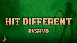 RVSHVD - Hit Different (Lyrics)