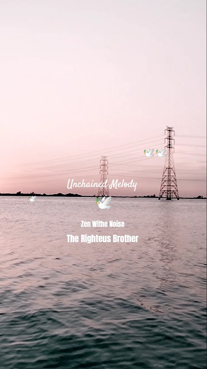Unchained Melody - Zen Withe Nois #shorts #storywa #lagu #barat #lawas @Radiojaddoels