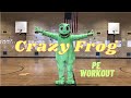 Physedzone crazy frog pe dance fitness workout  brain break axel f