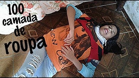Coloquei 100 camadas de roupas e olha no que deu!!