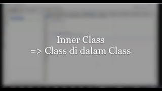 Pertemuan 11 Lanjutan: Inner class dalam Java Netbeans Net Worth