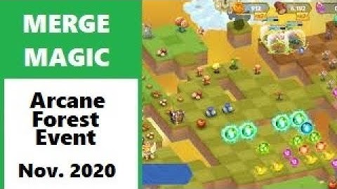 Merge Magic Arcane Forest Event: huge heals, cloud keys, getting all my points!