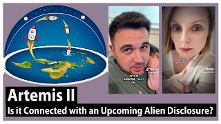 Artemis II - Is it Connected with the Upcoming Alien Disclosure? @AlexGleasonFlatEarthMap