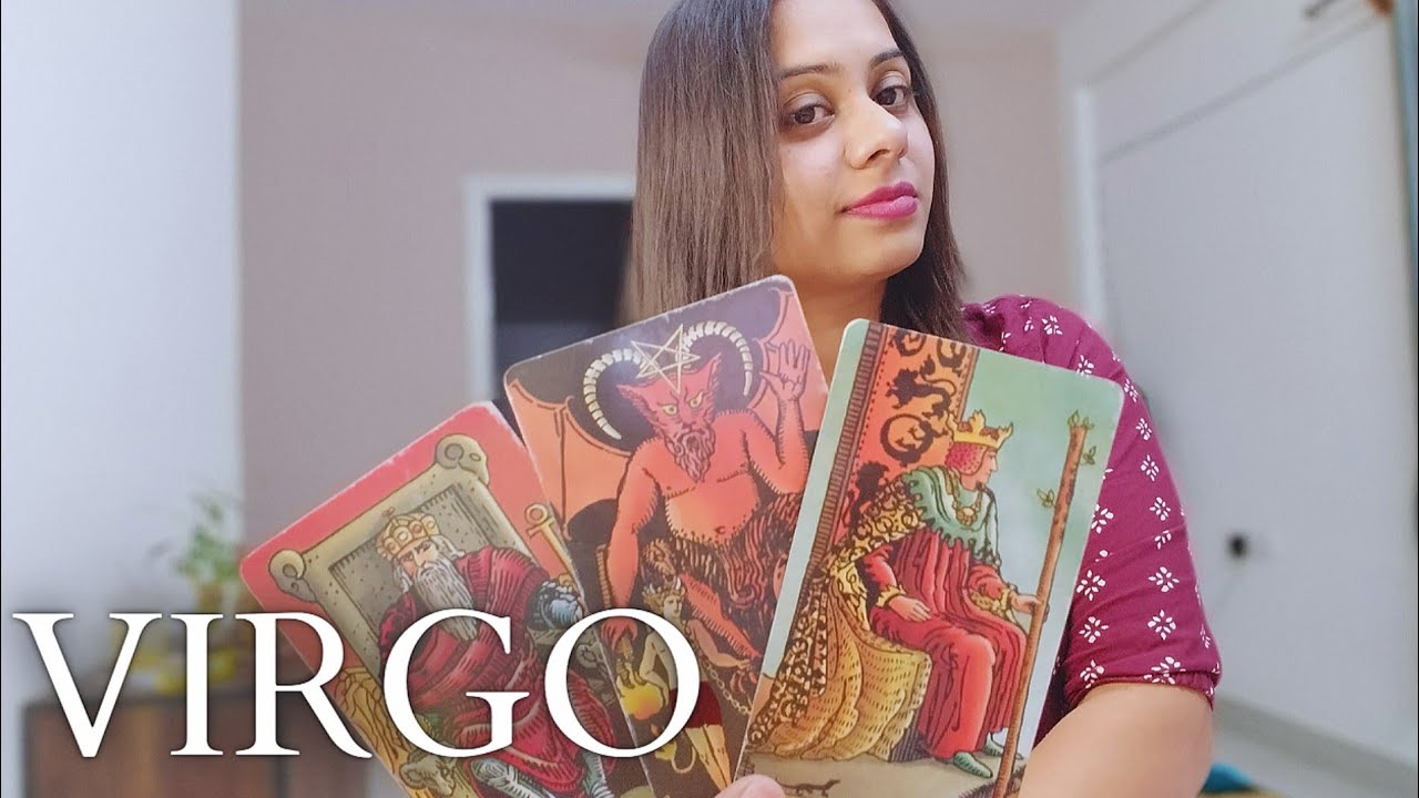 virgo tarot THIS PERSON IS COMING TOWARDS YOU BECAUSE YOU DECIDED TO