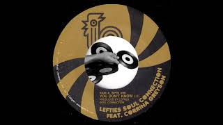 Lefties Soul Connection ft. Corrina Greyson - You Don&#39;t Know [Melting Pot] 2009 Sister Funk 45