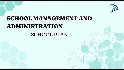 B.Ed - 2nd Semester - SCHOOL PLAN - SCHOOL MANAGEMENT AND ADMINISTRATION #bed2ndsemester #bednotes