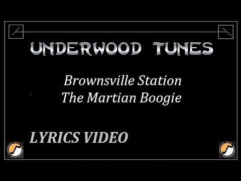Brownsville Station ~ The Martian Boogie ~ 1977 ~ w/lyrics