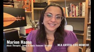 NEA Artful Life Moment: Marion Haase, Creative Arts Therapist