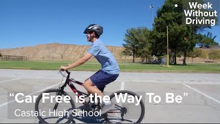 Castaic High School, Car Free is the Way To Be