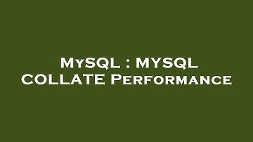 MySQL : MYSQL COLLATE Performance