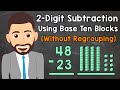 Subtracting Two-Digit Numbers Using Base 10 Blocks