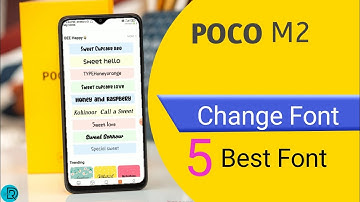how to change the font style in Poco M2 new font 2021 poco m2 best font on poco mobile