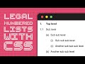 Creating a CSS Legal Numbering Style List