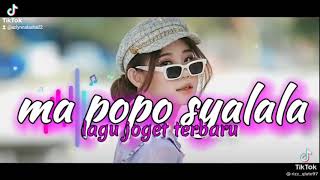 Download Lagu ma popo syalala MP3
