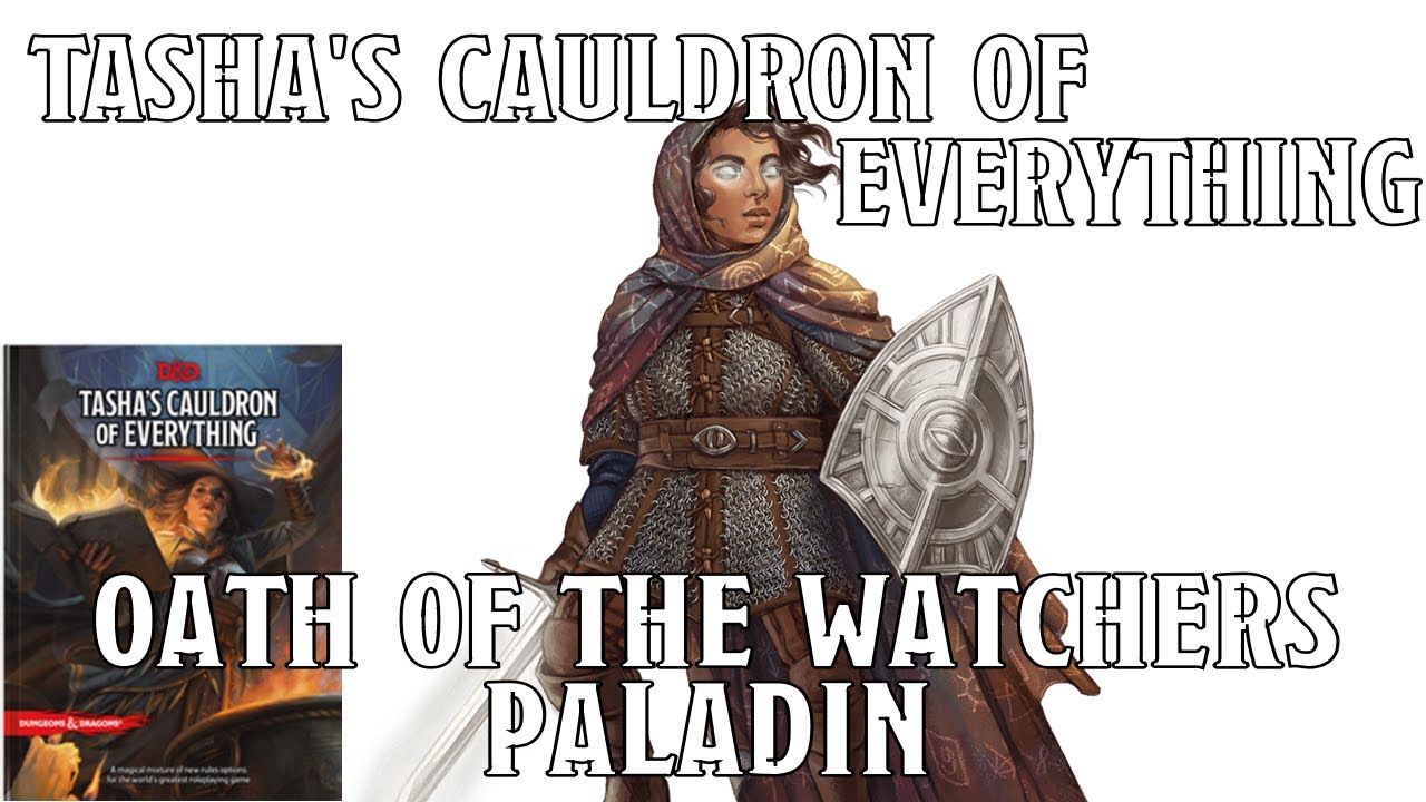 Observe, Report and Smite with Oath of the Watchers from Tasha's Cauldron  of Everything – Nerdarchy