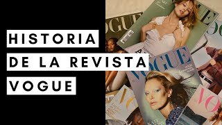 Vogue: cómo nació la revista más influyente de la moda