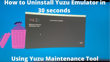 Yuzu Maintenance Tool - How to Uninstall Yuzu Emulator in about 30 seconds 🎮 🗑️