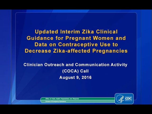 Updated Interim Zika Clinical Guidance for Pregnant Women and Contraception class=