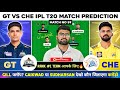 Gt vs csk dream11 team gt vs che dream11 prediction gujarat vs chennai ipl dream11 team today