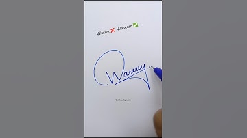 How to sign Waseem Signature? ✍️💖🥰 #signature #reels #shorts