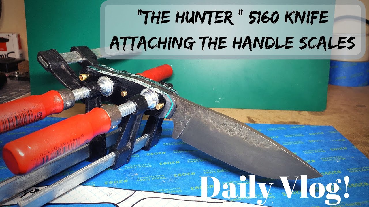 Attaching the Handle Scales for "The Hunter" 5160 Knife Knife Making